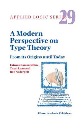 Cover image for A Modern Perspective on Type Theory: From its Origins until Today