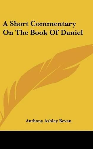 A Short Commentary on the Book of Daniel