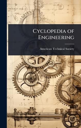 Cover image for Cyclopedia of Engineering