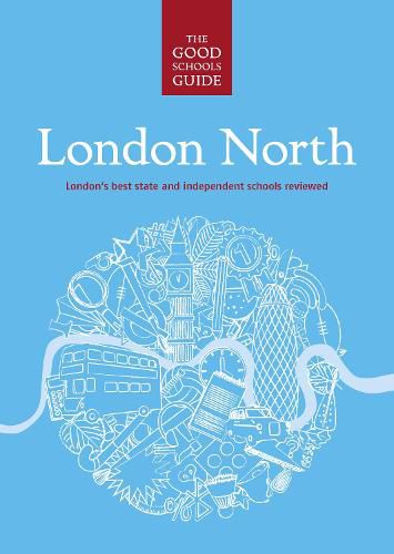 Cover image for The Good Schools Guide London North