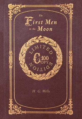 Cover image for The First Men in the Moon (100 Copy Limited Edition)