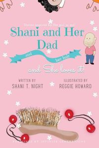 Cover image for Shani and Her Dad