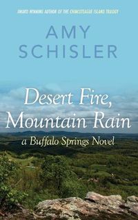 Cover image for Desert Fire, Mountain Rain