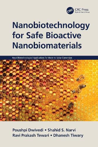 Cover image for Nanobiotechnology for Safe Bioactive Nanobiomaterials