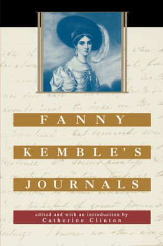 Cover image for Fanny Kemble's Journals: Edited and with an Introduction by Catherine Clinton