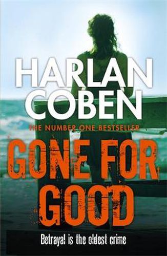 Cover image for Gone for Good: Now a major Netflix series