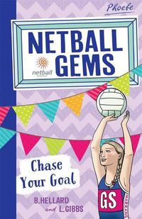 Cover image for Netball Gems 2: Chase Your Goal