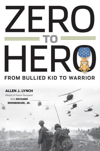 Cover image for Zero to Hero: From Bullied Kid to Warrior