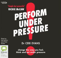 Cover image for Perform Under Pressure