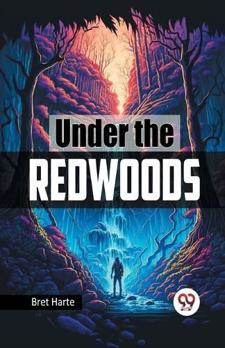 Cover image for Under the Redwoods