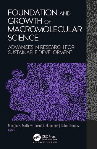 Cover image for Foundation and Growth of Macromolecular Science