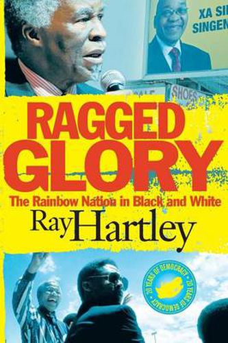 Cover image for Ragged glory: The rainbow nation in black and white