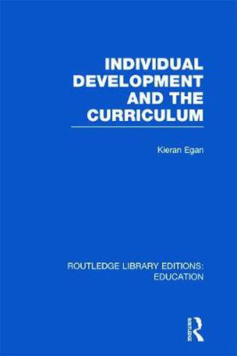 Cover image for Individual Development and the Curriculum