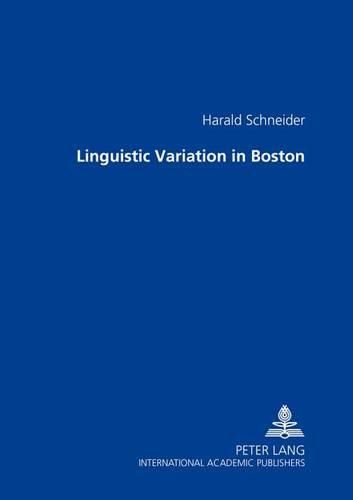 Cover image for Linguistic Variation in Boston