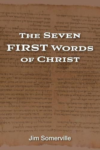 Cover image for The Seven First Words of Christ
