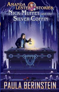 Cover image for Nick Muffet and the Silver Coffin