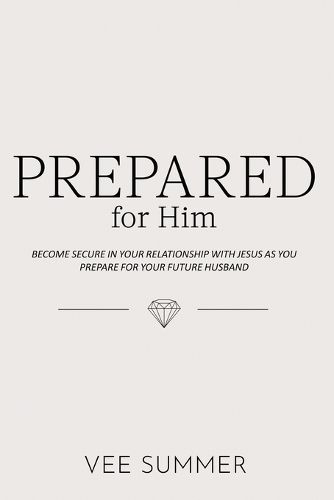 Cover image for Prepared for Him