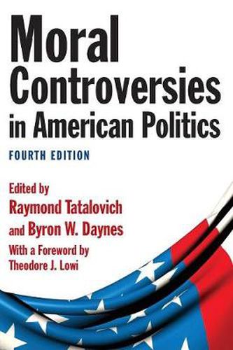 Cover image for Moral Controversies in American Politics