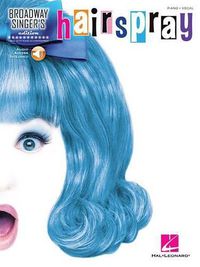 Cover image for Hairspray: Broadway Singer's Edition