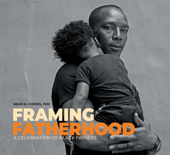 Cover image for Framing Fatherhood