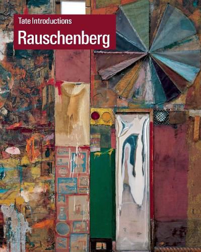 Tate Introductions: Robert Rauschenberg