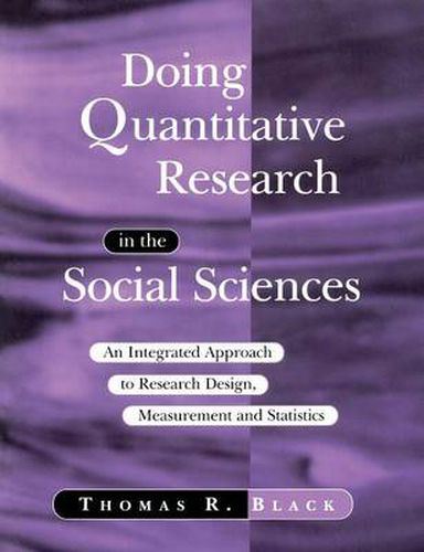 Cover image for Doing Quantitative Research in the Social Sciences: An Integrated Approach to Research Design, Measurement and Statistics