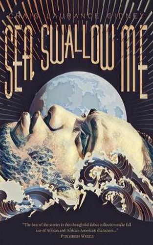 Cover image for Sea, Swallow Me and Other Stories