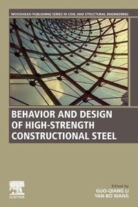 Cover image for Behavior and Design of High-Strength Constructional Steel