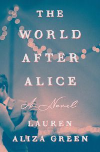 Cover image for The World After Alice