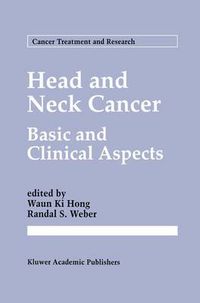 Cover image for Head and Neck Cancer: Basic and Clinical Aspects