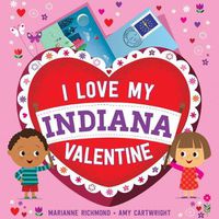 Cover image for I Love My Indiana Valentine