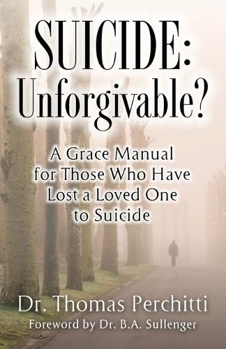 Cover image for Suicide: Unforgivable?