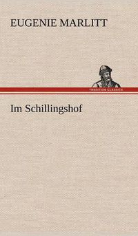 Cover image for Im Schillingshof