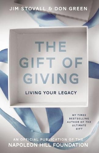 The Gift of Giving: Living Your Legacy