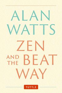 Cover image for Zen and the Beat Way