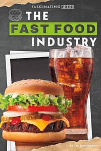 Cover image for The Fast Food Industry