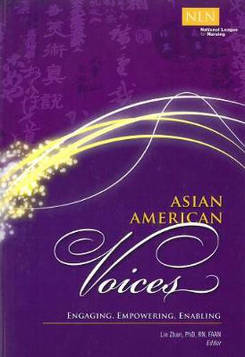 Cover image for Asian American Voices: Engaging, Empowering, Enabling