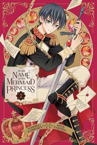 Cover image for In the Name of the Mermaid Princess, Vol. 2