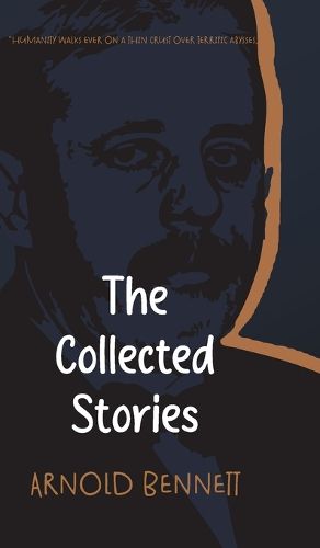 Cover image for The Collected Stories of Arnold Bennett