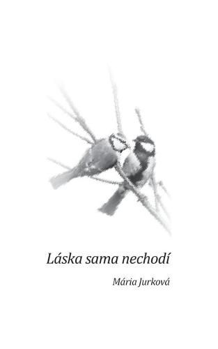 Cover image for Laska sama nechodi