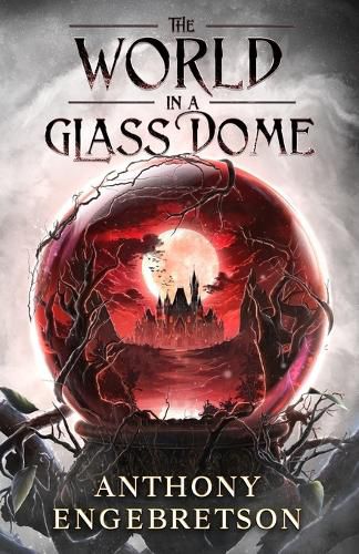 Cover image for The World in a Glass Dome