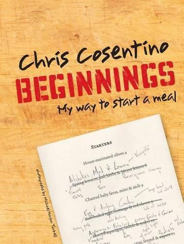 Cover image for Beginnings: My Way to Start a Meal