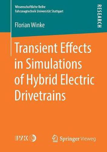 Cover image for Transient Effects in Simulations of Hybrid Electric Drivetrains