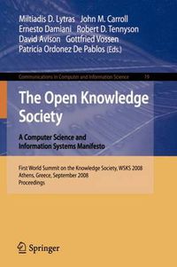 Cover image for The Open Knowledge Society: A Computer Science and Information Systems Manifesto