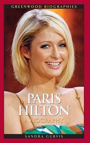 Cover image for Paris Hilton: A Biography