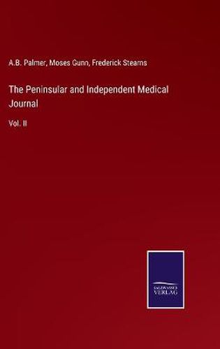 Cover image for The Peninsular and Independent Medical Journal