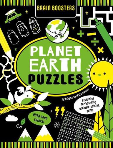 Brain Boosters Planet Earth Puzzles (with Neon Colors): Activities for Boosting Problem-Solving Skills