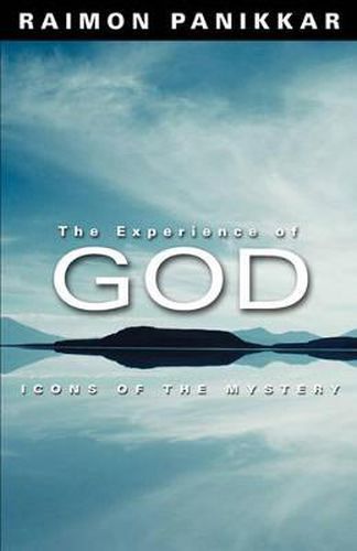 Cover image for The Experience of God: Icons of the Mystery