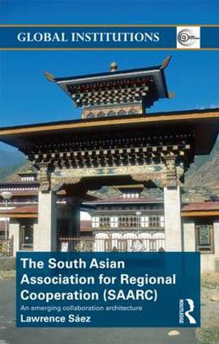 Cover image for The South Asian Association for Regional Cooperation (SAARC): An Emerging Collaboration Architecture