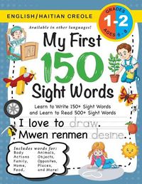 Cover image for My First 150 Sight Words Workbook